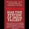 Gfiles Big Debate: Has System failed in India?